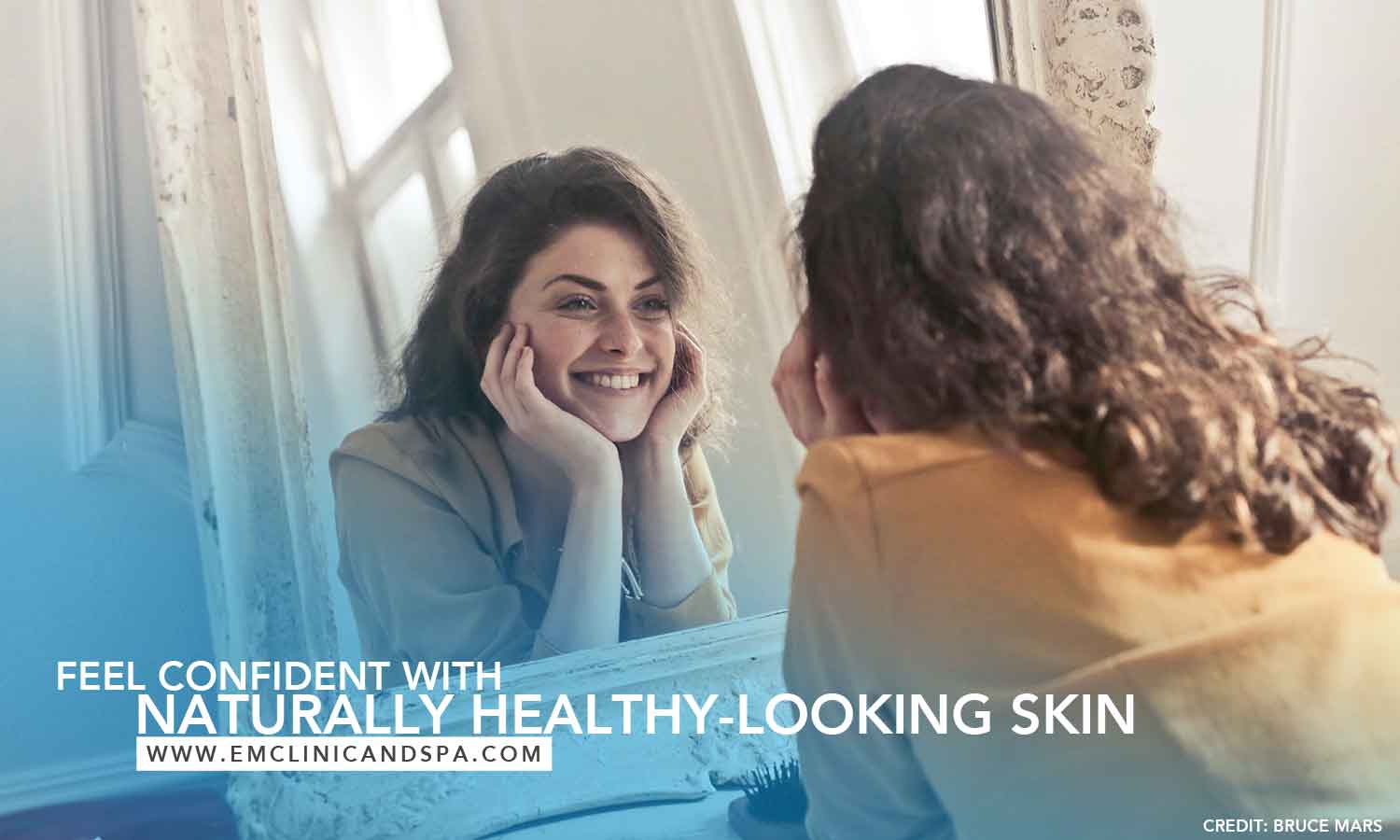 Feel confident with naturally healthy-looking skin