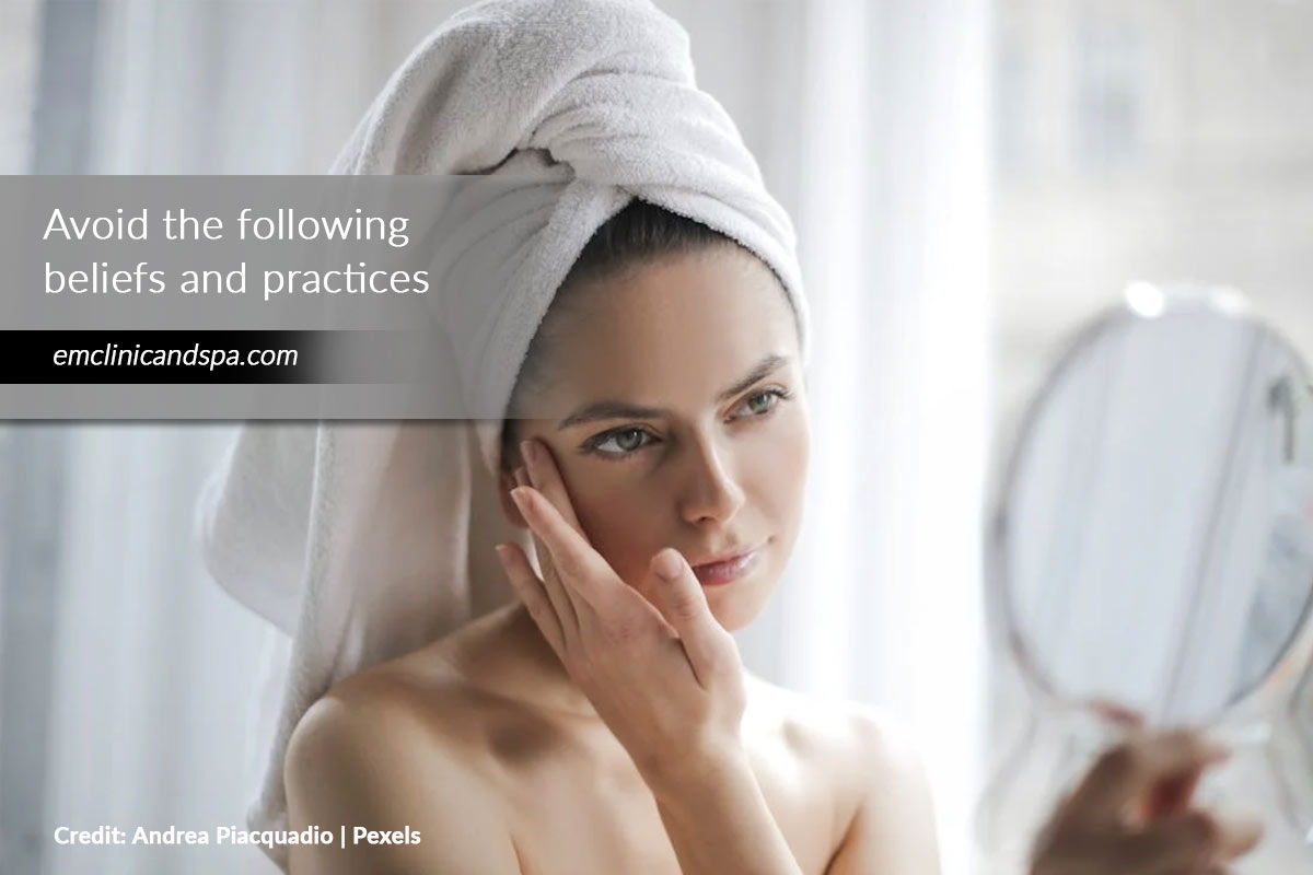 Avoid the following beliefs and practices