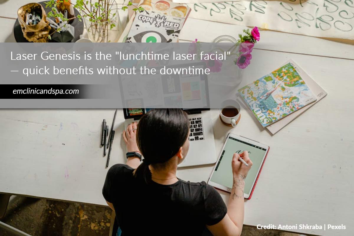 Laser Genesis is the "lunchtime laser facial" — quick benefits without the downtime